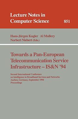 Kartonierter Einband Towards a Pan-European Telecommunication Service Infrastructure - IS&N '94 von 