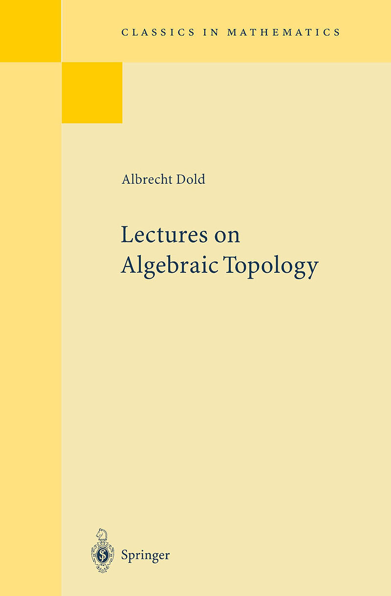 Lectures on Algebraic Topology