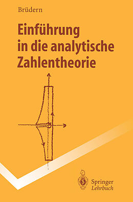 Kartonierter Einband Einführung in die analytische Zahlentheorie von Jörg Brüdern
