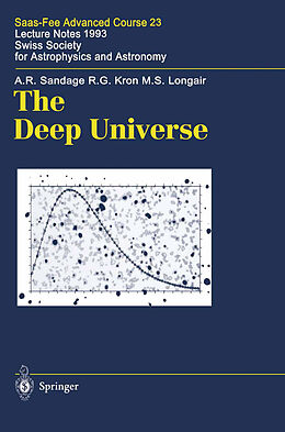 Livre Relié The Deep Universe de A. R. Sandage, R. G. Kron, M. S. Longair