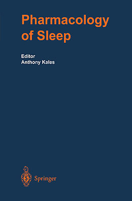 Fester Einband The Pharmacology of Sleep von 