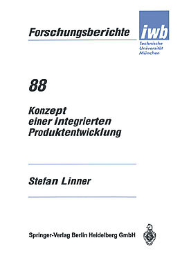 Kartonierter Einband Konzept einer integrierten Produktentwicklung von Stefan Linner