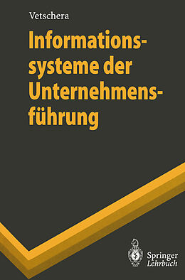 Kartonierter Einband Informationssysteme der Unternehmensführung von Rudolf Vetschera