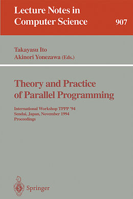 Kartonierter Einband Theory and Practice of Parallel Programming von 