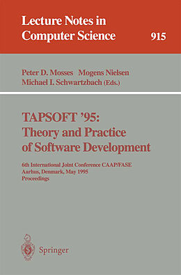 Kartonierter Einband TAPSOFT '95: Theory and Practice of Software Development von 