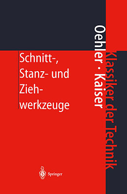 Kartonierter Einband Schnitt-, Stanz- und Ziehwerkzeuge von G. Oehler, W. Panknin, H. Hoffmann