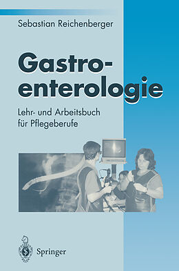 Kartonierter Einband Gastroenterologie von Sebastian Reichenberger