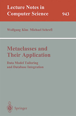 Kartonierter Einband Metaclasses and Their Application von 