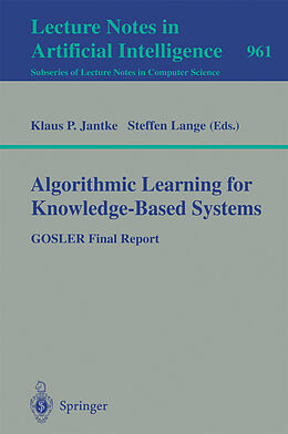 Kartonierter Einband Algorithmic Learning for Knowledge-Based Systems von 