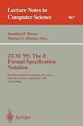 Kartonierter Einband ZUM '95: The Z Formal Specification Notation von 
