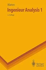 Kartonierter Einband Ingenieur Analysis 1 von Christian Blatter