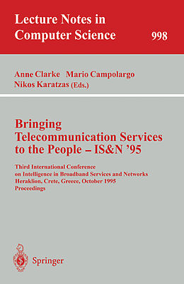 Kartonierter Einband Bringing Telecommunication Services to the People - IS&N '95 von 