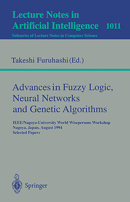 Kartonierter Einband Advances in Fuzzy Logic, Neural Networks and Genetic Algorithms von 