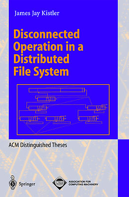 Kartonierter Einband Disconnected Operation in a Distributed File System von 