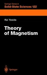 Fester Einband Theory of Magnetism von Kei Yosida
