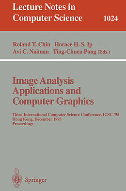 Kartonierter Einband Image Analysis Applications and Computer Graphics von 