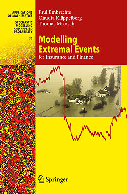 Fester Einband Modelling Extremal Events for Insurance and Finance von Paul Embrechts, Claudia Klüppelberg, Thomas Mikosch