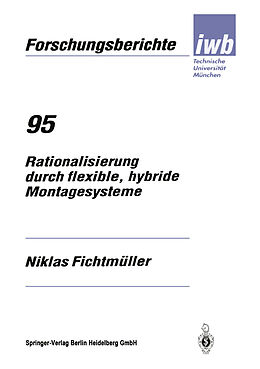 Kartonierter Einband Rationalisierung durch flexible, hybride Montagesysteme von Niklas Fichtmüller