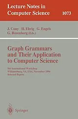 Kartonierter Einband Graph Grammars and Their Application to Computer Science von