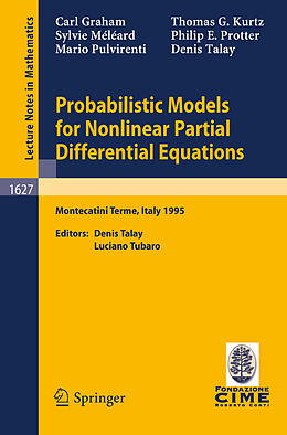 Couverture cartonnée Probabilistic Models for Nonlinear Partial Differential Equations de Mario Pulvirenti, Carl Graham, Thomas G. Kurtz