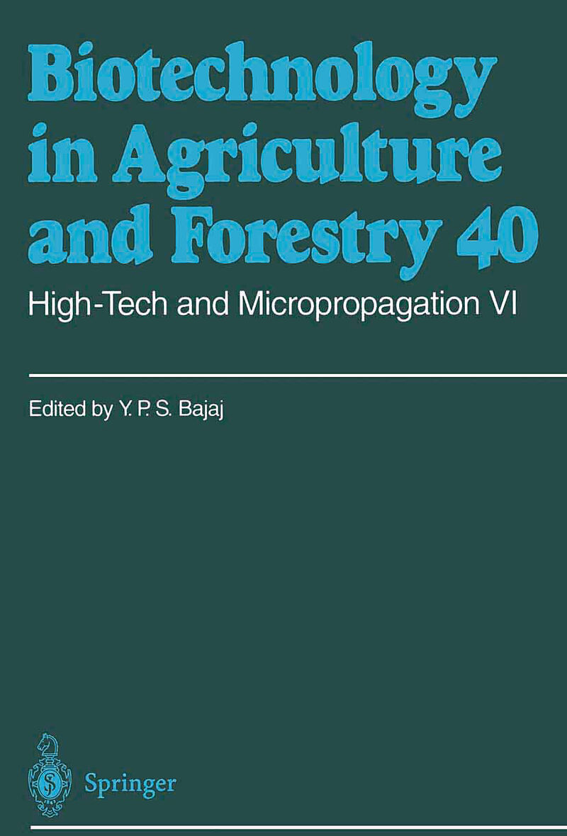 High-Tech and Micropropagation VI