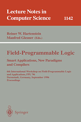 Kartonierter Einband Field-Programmable Logic, Smart Applications, New Paradigms and Compilers von 