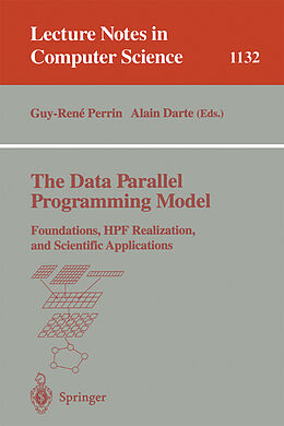 Kartonierter Einband The Data Parallel Programming Model von 