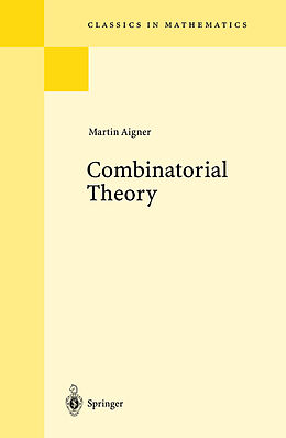 Kartonierter Einband Combinatorial Theory von Martin Aigner