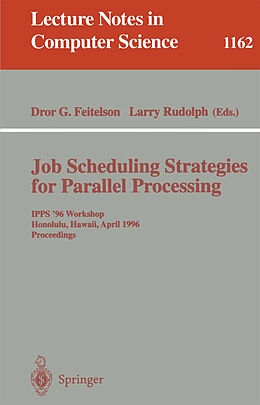 Kartonierter Einband Job Scheduling Strategies for Parallel Processing von 