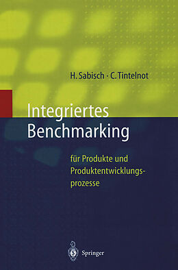 Fester Einband Integriertes Benchmarking von Helmut Sabisch, Claus Tintelnot