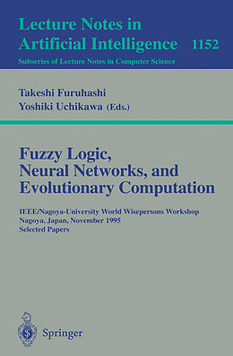 Kartonierter Einband Fuzzy Logic, Neural Networks, and Evolutionary Computation von 