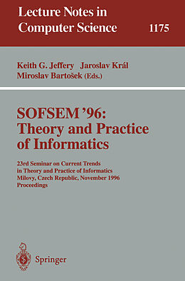Kartonierter Einband SOFSEM '96: Theory and Practice of Informatics von 