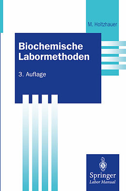 Kartonierter Einband Biochemische Labormethoden von Martin Holtzhauer