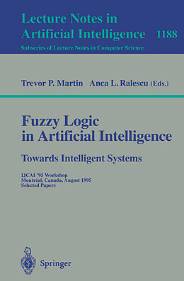 Kartonierter Einband Fuzzy Logic in Artificial Intelligence: Towards Intelligent Systems von 