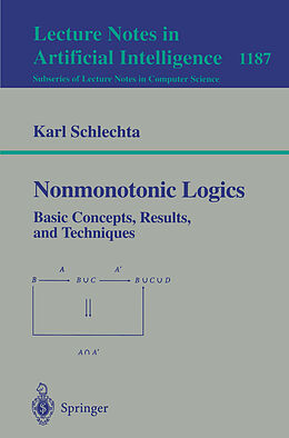 Kartonierter Einband Nonmonotonic Logics von Karl Schlechta