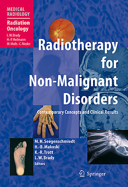 Fester Einband Radiotherapy for Non-Malignant Disorders von 