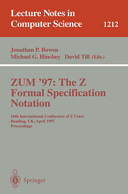 Kartonierter Einband ZUM'97: The Z Formal Specification Notation von 