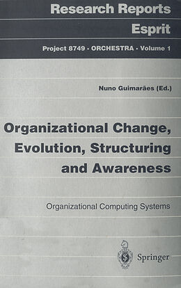 Couverture cartonnée Organizational Change, Evolution, Structuring and Awareness de 