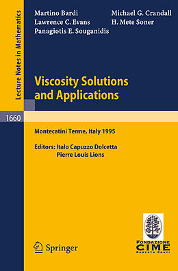 Couverture cartonnée Viscosity Solutions and Applications de Halil M. Soner, Martino Bardi, Michael G. Crandall
