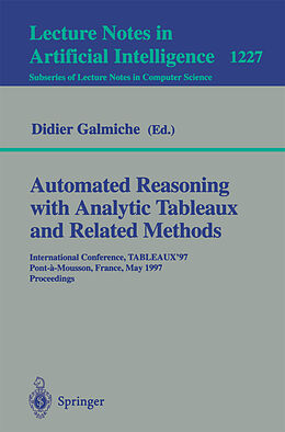 Kartonierter Einband Automated Reasoning with Analytic Tableaux and Related Methods von 