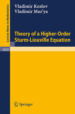 Couverture cartonnée Theory of a Higher-Order Sturm-Liouville Equation de Vladimir Maz'ya, Vladimir Kozlov