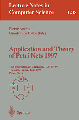 Kartonierter Einband Application and Theory of Petri Nets 1997 von 
