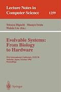 Kartonierter Einband Evolvable Systems: From Biology to Hardware von 