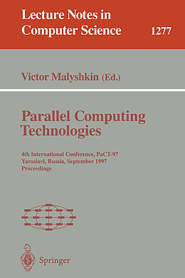 Kartonierter Einband Parallel Computing Technologies von 