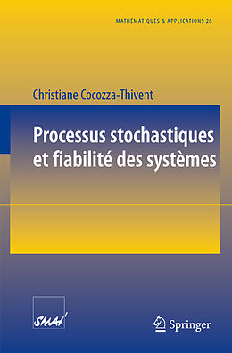 Couverture cartonnée Processus stochastiques et fiabilité des systèmes de Christiane Cocozza-Thivent