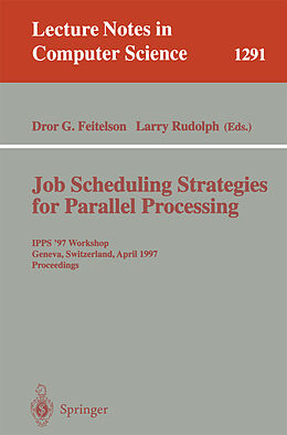 Kartonierter Einband Job Scheduling Strategies for Parallel Processing von 