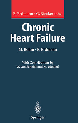 Couverture cartonnée Chronic Heart Failure de Michael Böhm, Erland Erdmann