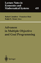 Couverture cartonnée Advances in Multiple Objective and Goal Programming de 