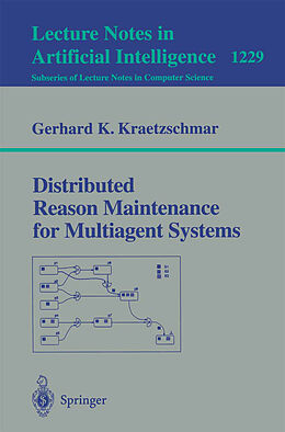 Kartonierter Einband Distributed Reason Maintenance for Multiagent Systems von Gerhard K. Kraetzschmar