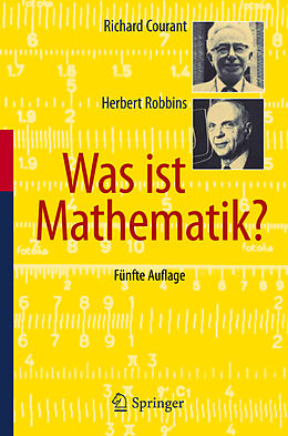 Fester Einband Was ist Mathematik? von Richard Courant, Herbert Robbins